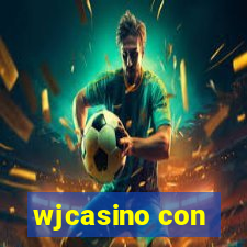 wjcasino con